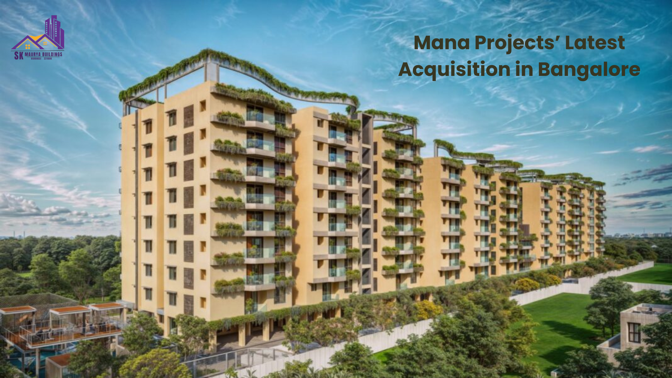 Mana Projects’ Latest Acquisition in Bangalore