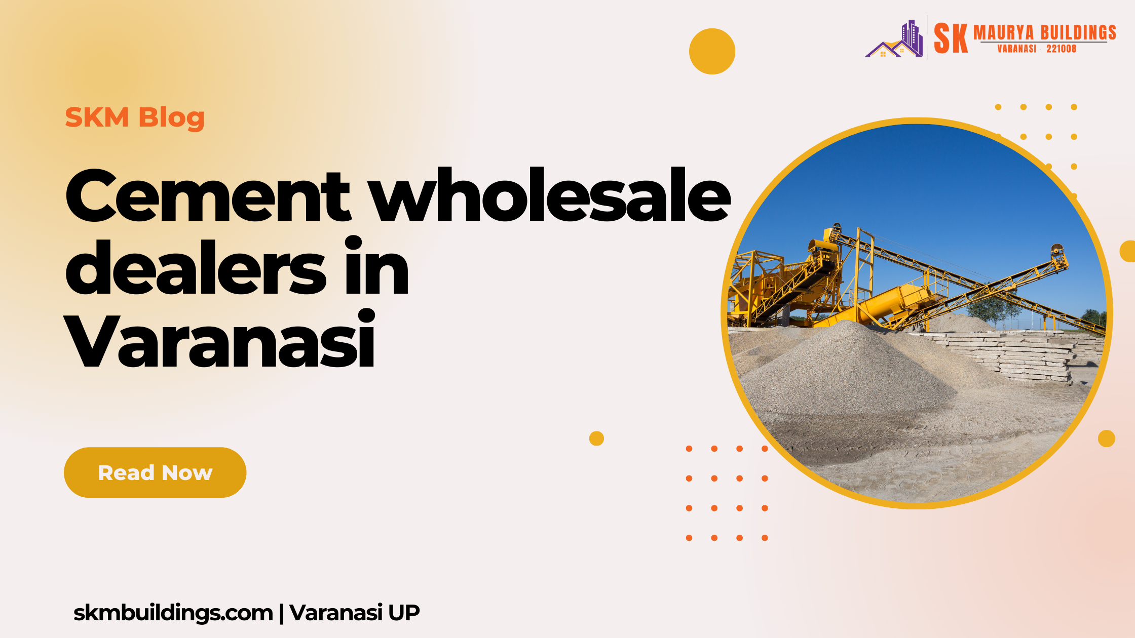 Cement Wholesale Dealers in Varanasi: A Complete Guide