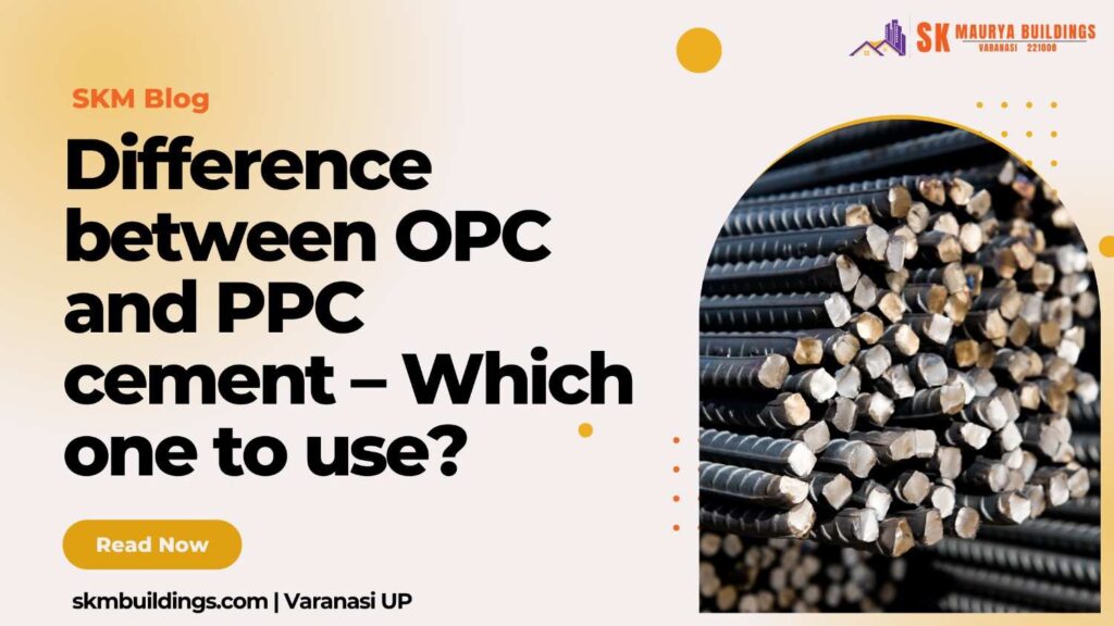 OPC and PPC cement