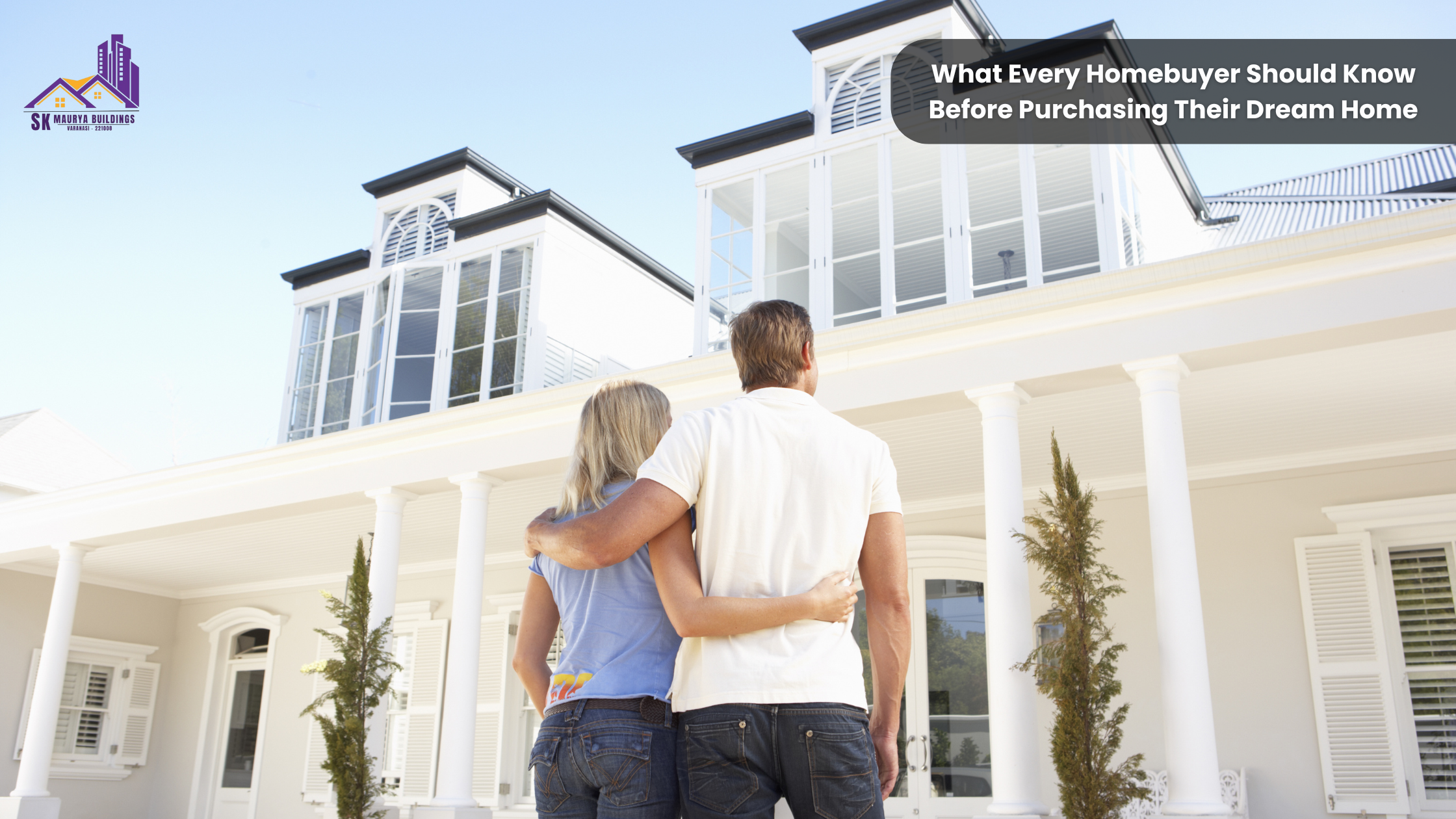 What Every Homebuyer Should Know Before Purchasing Their Dream Home