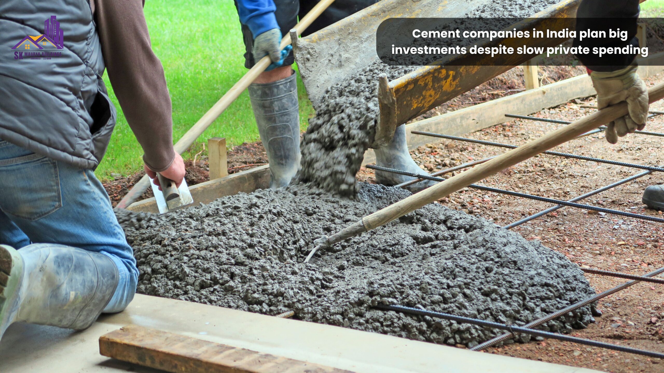 Cement companies in India plan big investments despite slow private spending