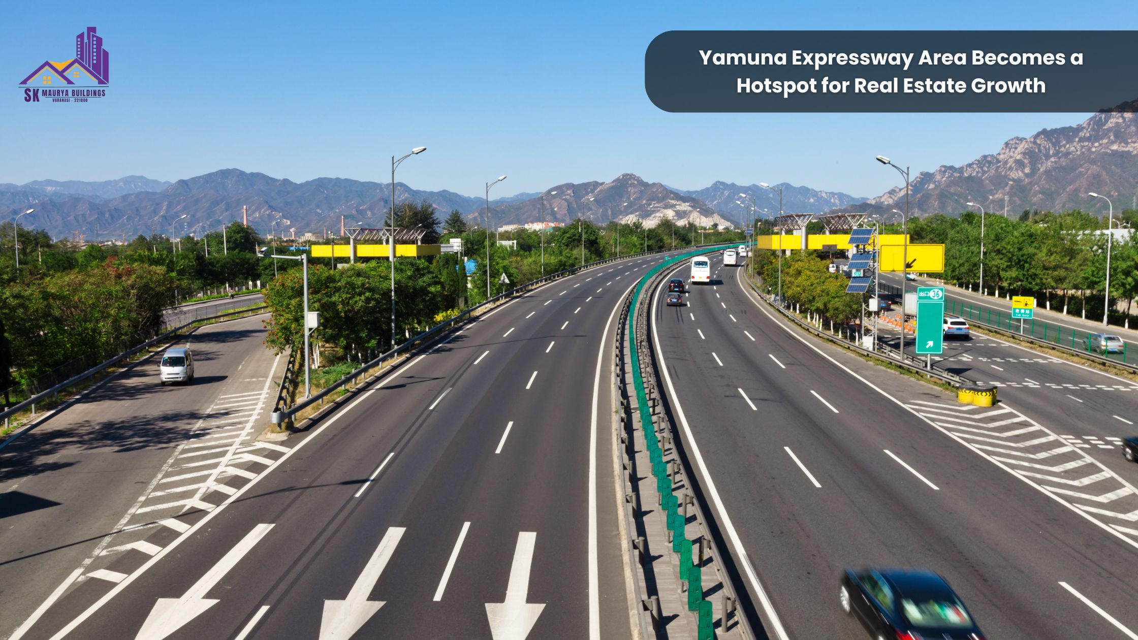 Yamuna Expressway Area Becomes a Hotspot for Real Estate Growth