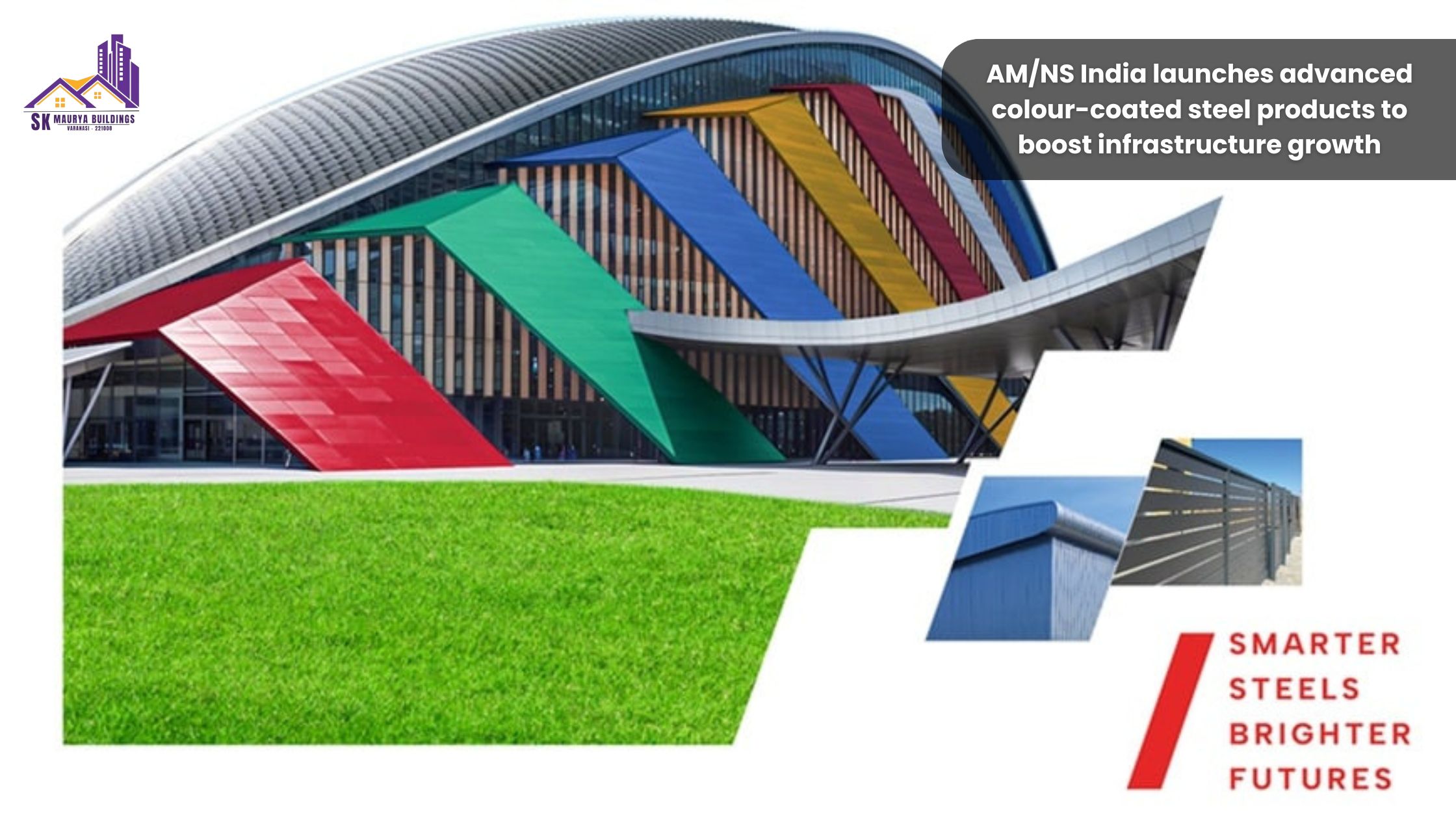 AM/NS India launches advanced colour-coated steel products to boost infrastructure growth
